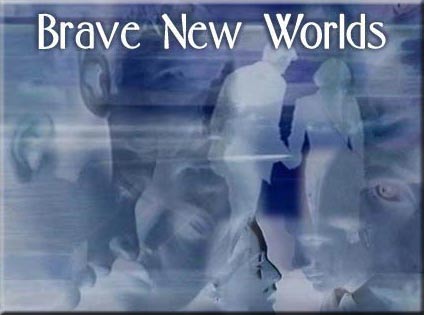 Brave New Worlds collage